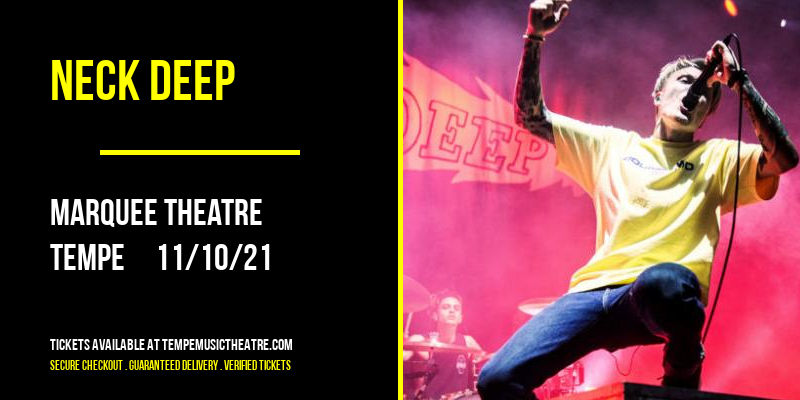 Neck Deep at Marquee Theatre tickets Neck Deep at Marquee Theatre