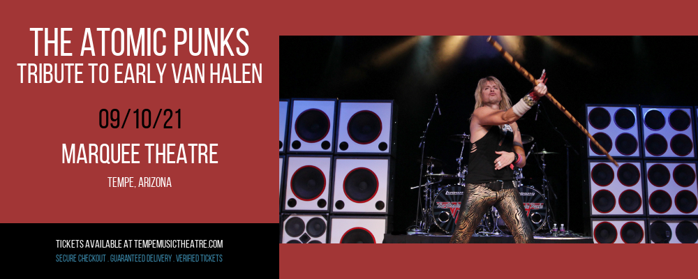 The Atomic Punks - Tribute To Early Van Halen at Marquee Theatre tickets The Atomic Punks - Tribute To Early Van Halen at Marquee Theatre