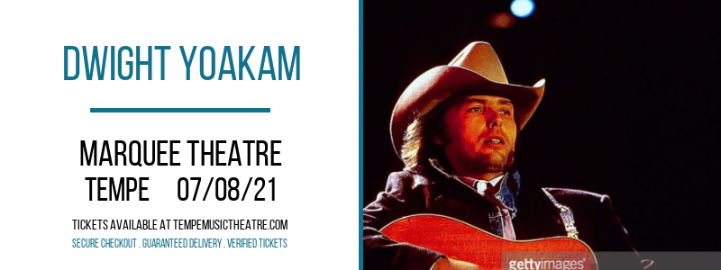 Dwight Yoakam at Marquee Theatre tickets Dwight Yoakam at Marquee Theatre
