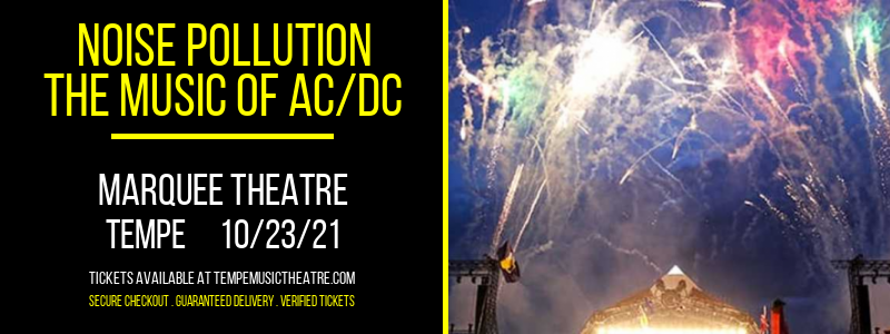 Noise Pollution - The Music of AC/DC at Marquee Theatre tickets Noise Pollution - The Music of AC/DC at Marquee Theatre