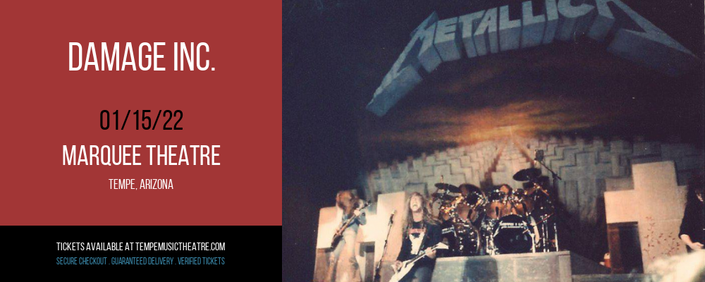 Damage Inc. at Marquee Theatre tickets Damage Inc. at Marquee Theatre