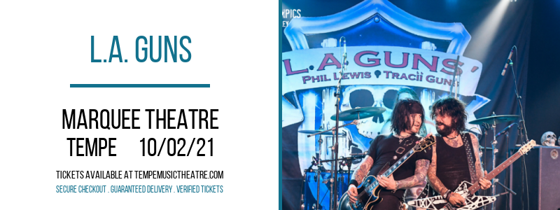 L.A. Guns at Marquee Theatre tickets L.A. Guns at Marquee Theatre