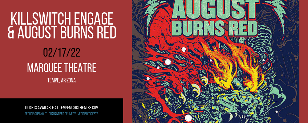 Killswitch Engage & August Burns Red at Marquee Theatre tickets Killswitch Engage & August Burns Red at Marquee Theatre