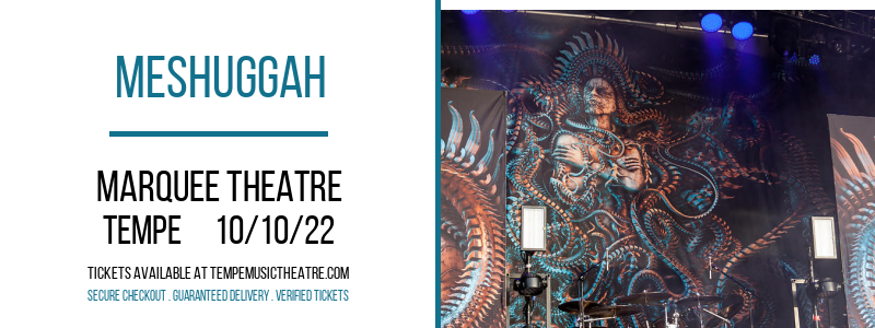 Meshuggah at Marquee Theatre tickets Meshuggah at Marquee Theatre