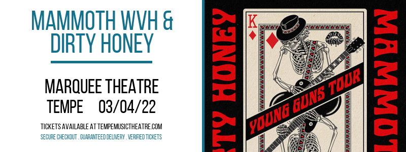 Mammoth WVH & Dirty Honey at Marquee Theatre tickets Mammoth WVH & Dirty Honey at Marquee Theatre