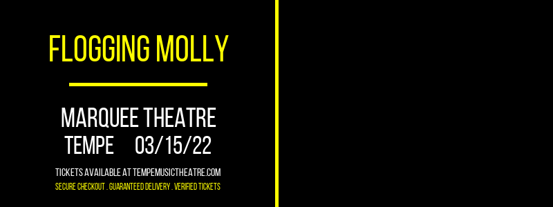 Flogging Molly at Marquee Theatre tickets Flogging Molly at Marquee Theatre