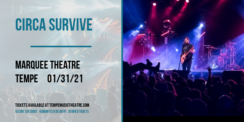 Circa Survive [CANCELLED] at Marquee Theatre