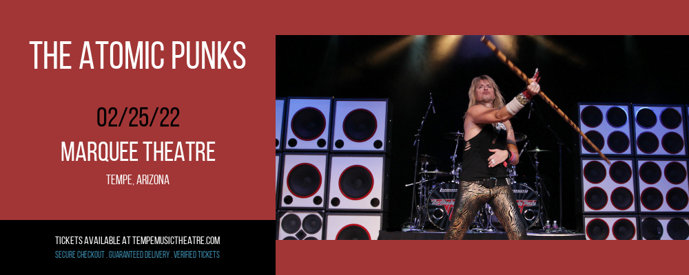 The Atomic Punks at Marquee Theatre tickets The Atomic Punks at Marquee Theatre
