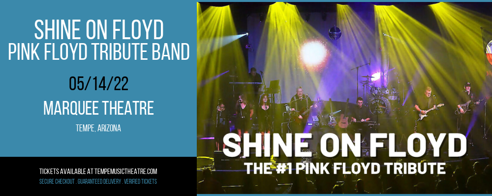 Shine On Floyd - Pink Floyd Tribute Band at Marquee Theatre tickets Shine On Floyd - Pink Floyd Tribute Band at Marquee Theatre