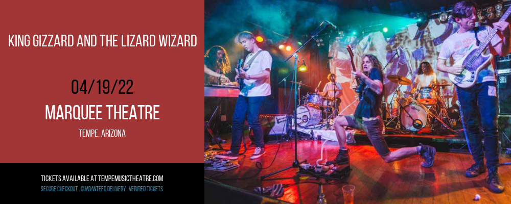King Gizzard and The Lizard Wizard at Marquee Theatre tickets King Gizzard and The Lizard Wizard at Marquee Theatre