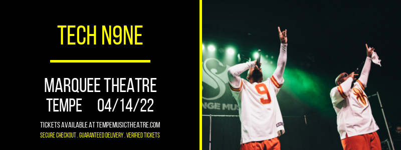 Tech N9ne at Marquee Theatre tickets Tech N9ne at Marquee Theatre