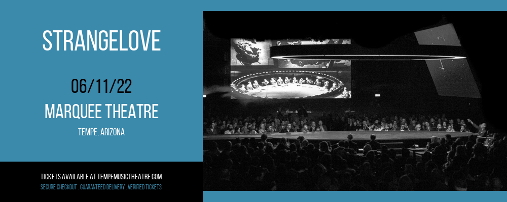 Strangelove at Marquee Theatre tickets Strangelove at Marquee Theatre