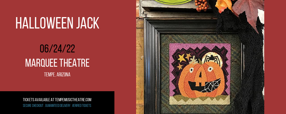 Halloween Jack at Marquee Theatre tickets Halloween Jack at Marquee Theatre