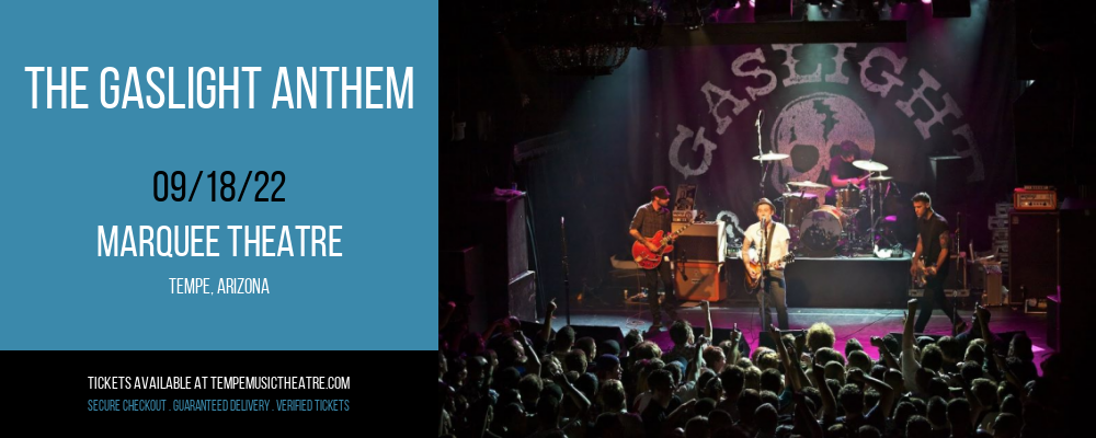 The Gaslight Anthem at Marquee Theatre tickets The Gaslight Anthem at Marquee Theatre