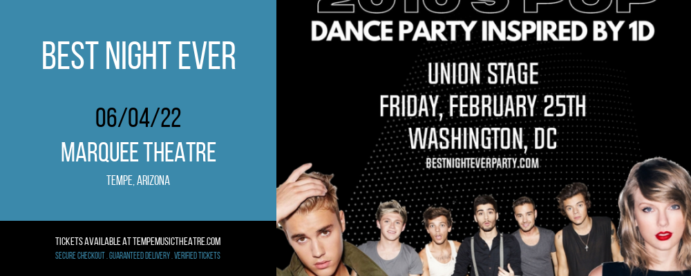 Best Night Ever at Marquee Theatre tickets Best Night Ever at Marquee Theatre