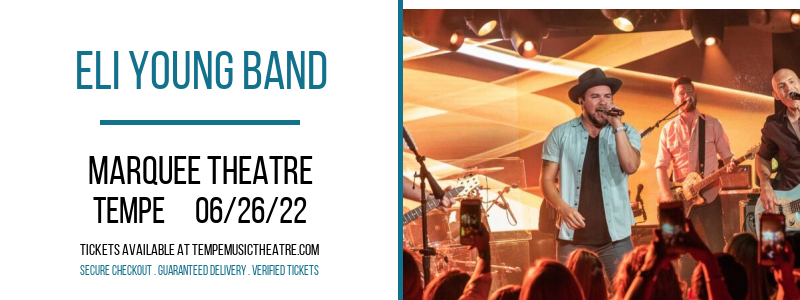 Eli Young Band at Marquee Theatre tickets Eli Young Band at Marquee Theatre