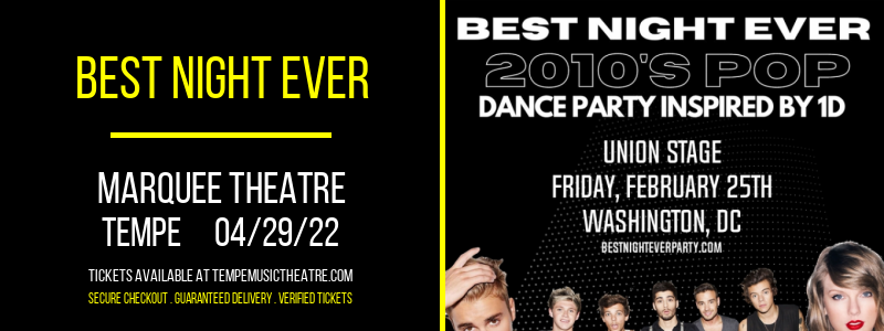 Best Night Ever at Marquee Theatre tickets Best Night Ever at Marquee Theatre
