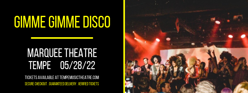 Gimme Gimme Disco at Marquee Theatre