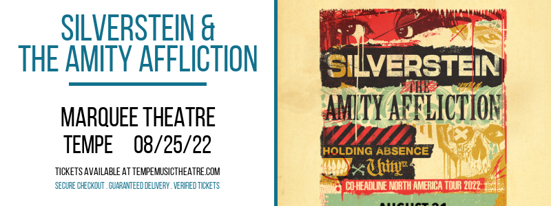 Silverstein & The Amity Affliction at Marquee Theatre tickets Silverstein & The Amity Affliction at Marquee Theatre