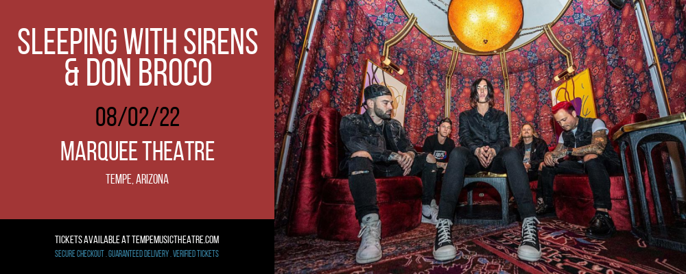 Sleeping With Sirens & Don Broco at Marquee Theatre tickets Sleeping With Sirens & Don Broco at Marquee Theatre