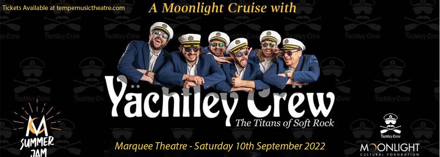 Yachtley Crew at Marquee Theatre tickets Yachtley Crew at Marquee Theatre