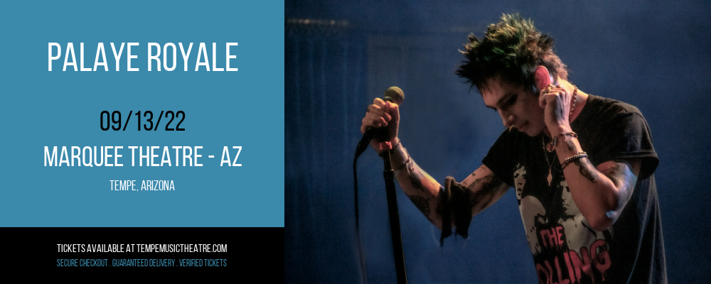 Palaye Royale at Marquee Theatre tickets Palaye Royale at Marquee Theatre