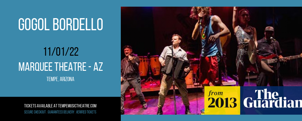 Gogol Bordello at Marquee Theatre tickets Gogol Bordello at Marquee Theatre