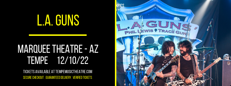 L.A. Guns at Marquee Theatre tickets L.A. Guns at Marquee Theatre