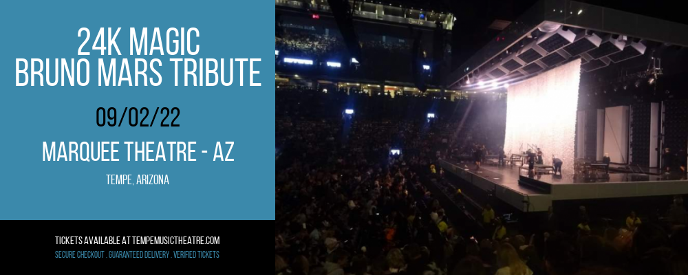 24K Magic - Bruno Mars Tribute at Marquee Theatre tickets 24K Magic - Bruno Mars Tribute at Marquee Theatre