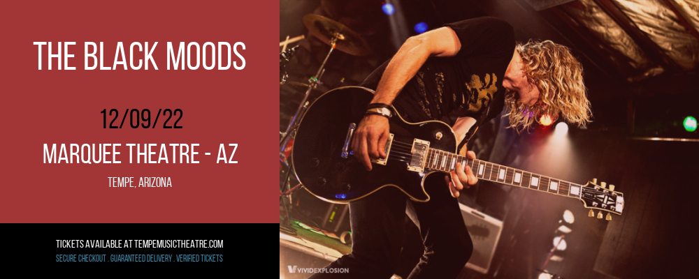 The Black Moods at Marquee Theatre tickets The Black Moods at Marquee Theatre