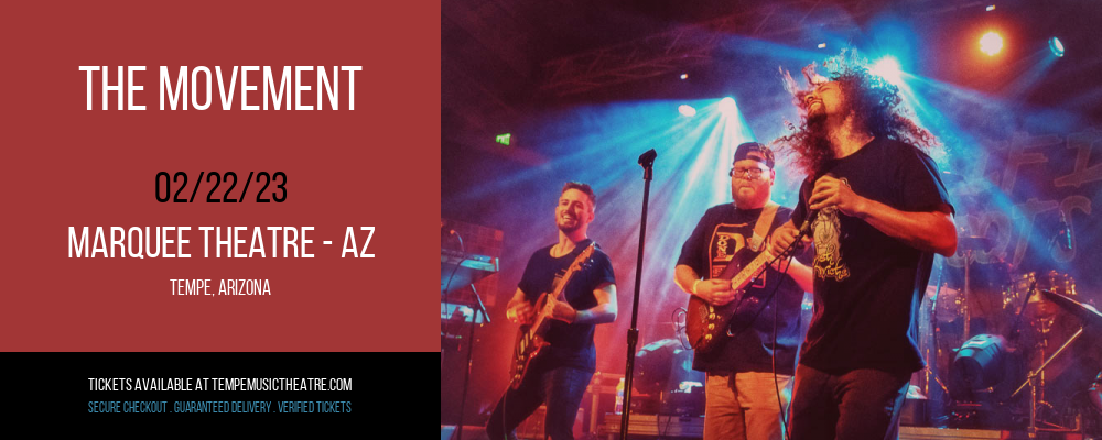 The Movement at Marquee Theatre tickets The Movement at Marquee Theatre