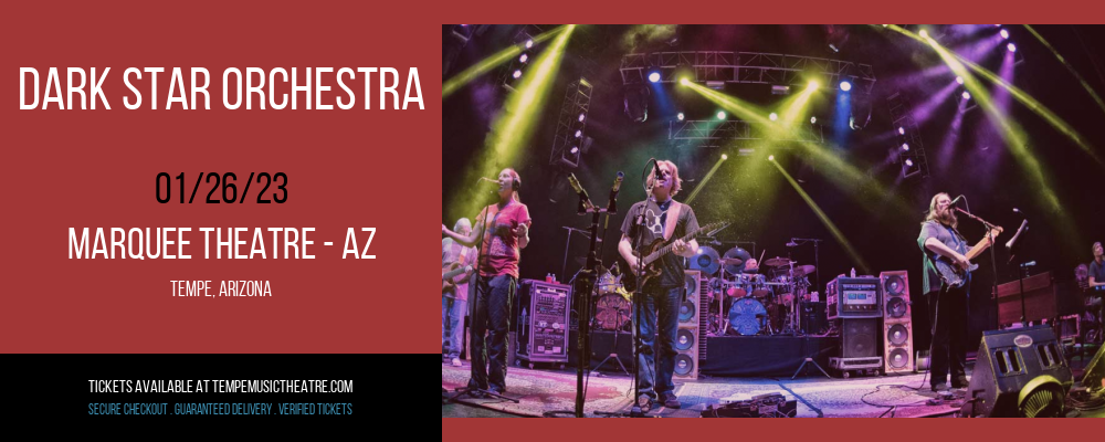 Dark Star Orchestra at Marquee Theatre tickets Dark Star Orchestra at Marquee Theatre