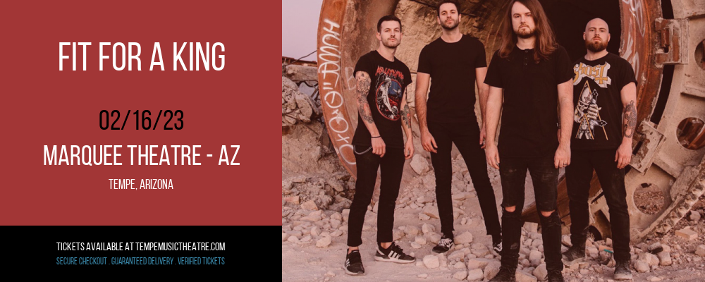 Fit For A King at Marquee Theatre tickets Fit For A King at Marquee Theatre