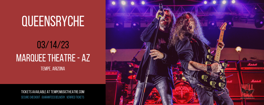 Queensryche at Marquee Theatre tickets Queensryche at Marquee Theatre