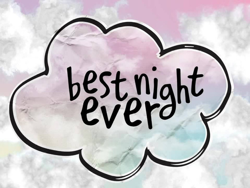 Best Night Ever