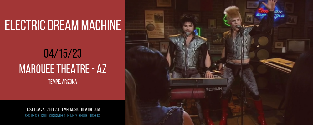 Electric Dream Machine at Marquee Theatre tickets Electric Dream Machine at Marquee Theatre