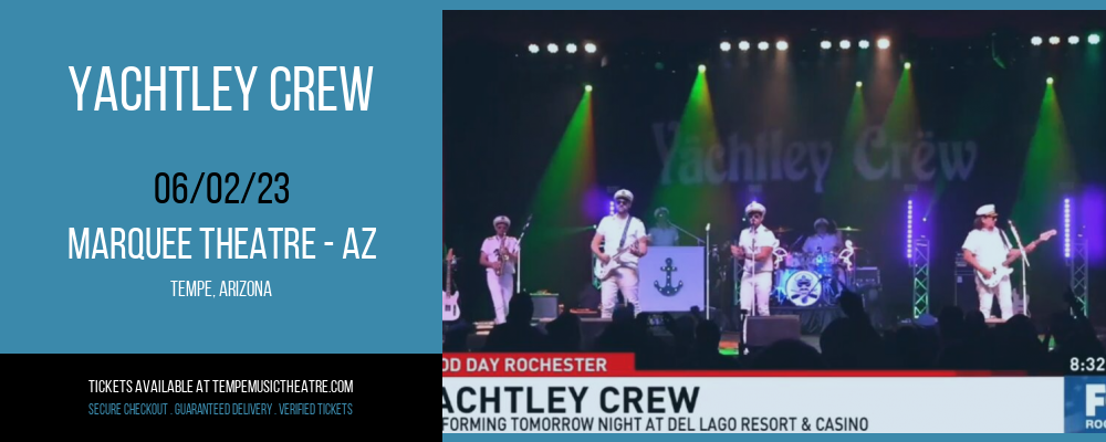 Yachtley Crew at Marquee Theatre tickets Yachtley Crew at Marquee Theatre