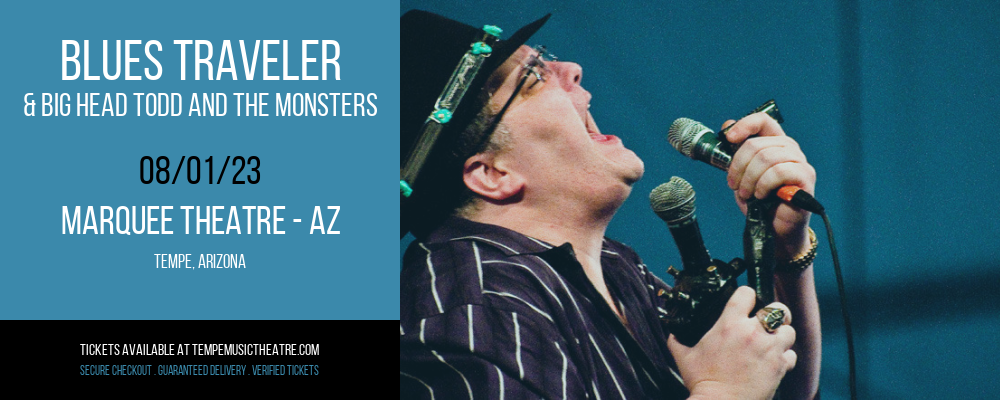 Blues Traveler & Big Head Todd and The Monsters at Marquee Theatre tickets Blues Traveler & Big Head Todd and The Monsters at Marquee Theatre