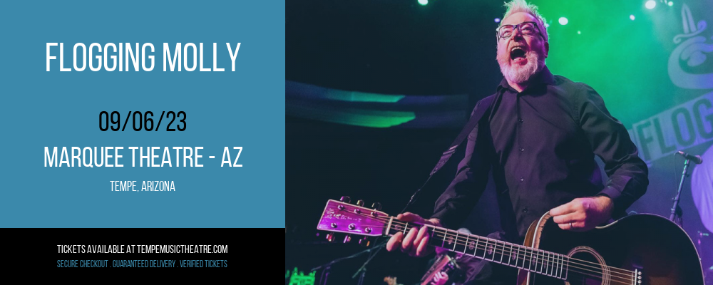 Flogging Molly at Marquee Theatre tickets Flogging Molly at Marquee Theatre