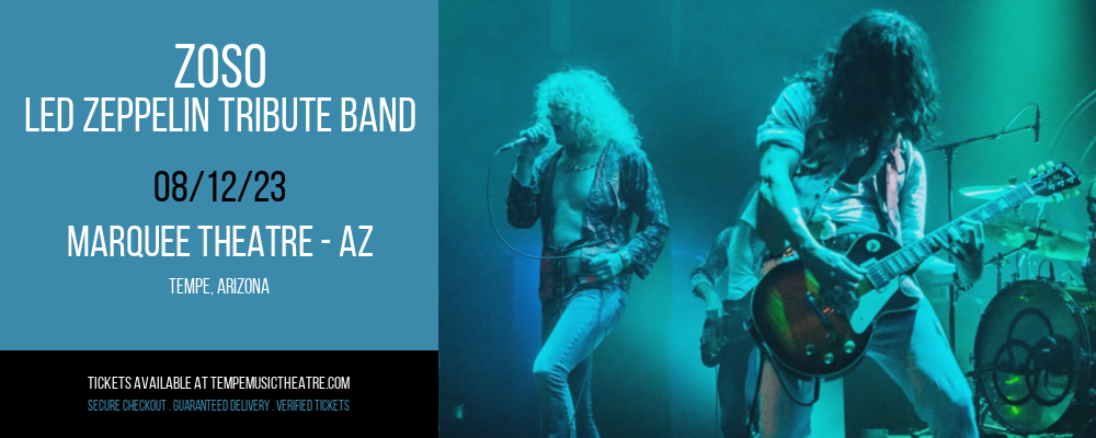 Zoso - Led Zeppelin Tribute Band at Marquee Theatre tickets Zoso - Led Zeppelin Tribute Band at Marquee Theatre