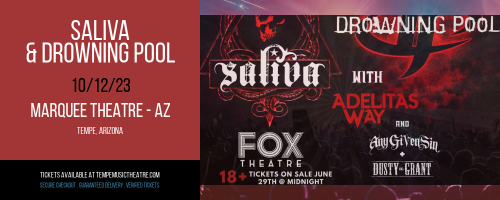 Saliva & Drowning Pool at Marquee Theatre - AZ