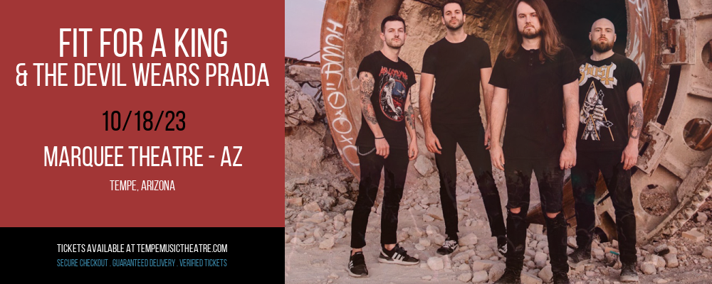 Fit For A King & The Devil Wears Prada at Marquee Theatre - AZ