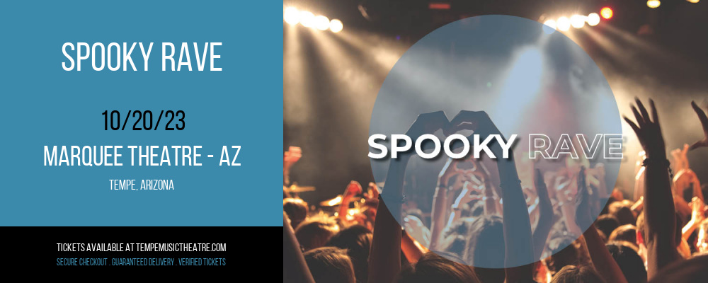 Spooky Rave at Marquee Theatre - AZ