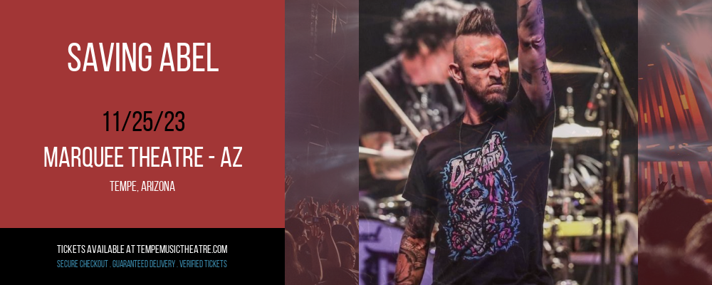 Saving Abel [CANCELLED] at Marquee Theatre - AZ