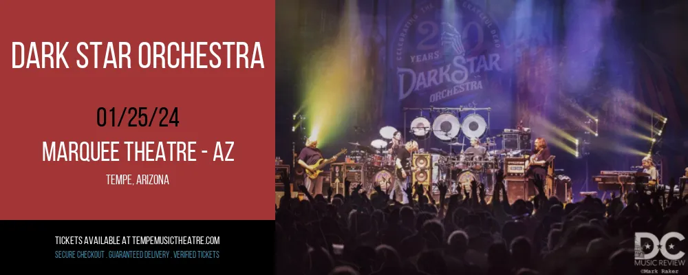 Dark Star Orchestra at Marquee Theatre - AZ