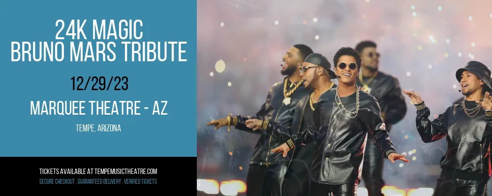 24K Magic - Bruno Mars Tribute at Marquee Theatre - AZ