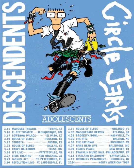 Circle Jerks, The Descendents & Adolescents