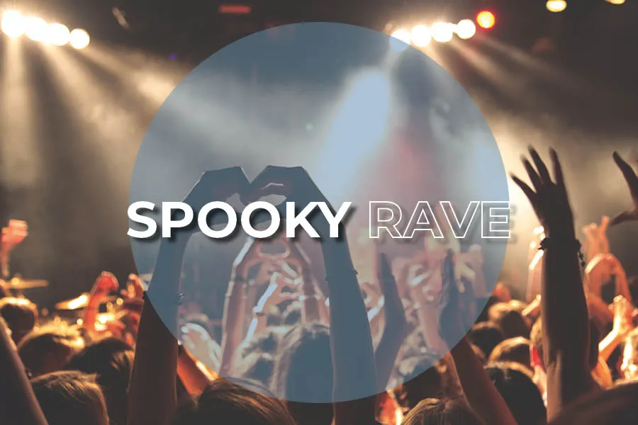Spooky Rave
