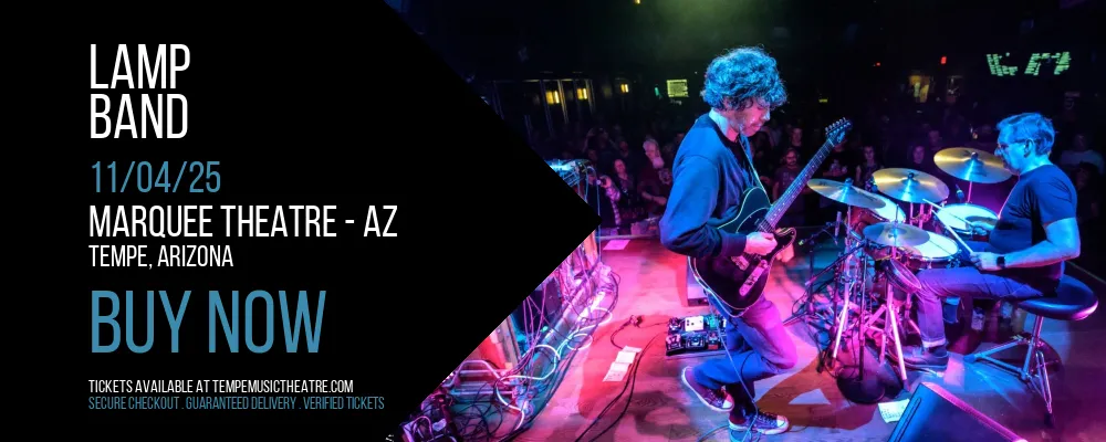 Lamp - Band at Marquee Theatre - AZ