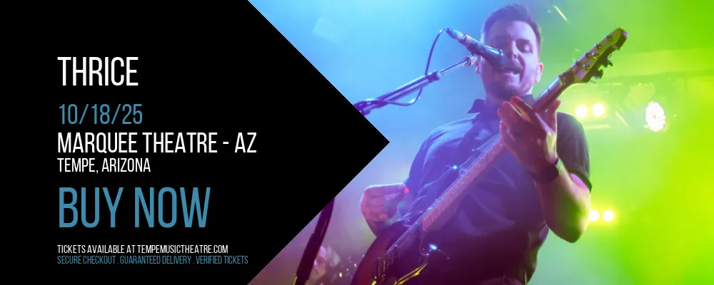 Thrice at Marquee Theatre - AZ